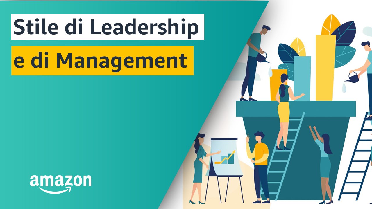 Leadership and management styles_Amazon